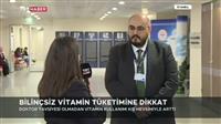 Hastanemiz İç Hastalıkları Anabilim Dalı  Öğretim Üyesi Doç. Dr. Gökhan Tazegül ile TRT Haber Muhabiri Fatma Demir Turgutun ''Düzensiz Vitamin Kullanımı '' konulu röportajı